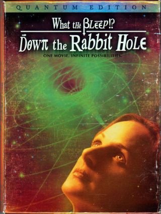 What The Bleep Do We Know Down The Rabbit Hole On 3 Dvd A Quantum Edition Of Vtg