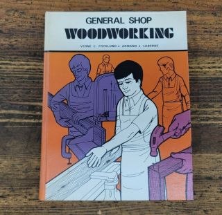 Rare Vintage Books • General Shop Woodworking • Fryklund & La Berge ☆usa