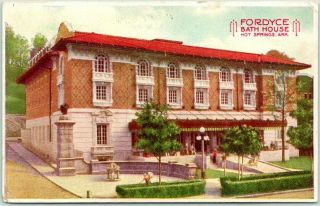 Vintage 1915 Hot Springs,  Arkansas Postcard Fordyce Bath House W/ Ark.  Cancel