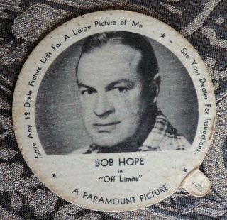 Vintage 1953 Dixie Cup Pet Ice Cream Lid - Bob Hope " Off Limits " Johnson City Tn