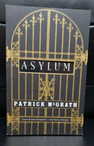 Vintage Contemporaries Ser.  : Asylum By Patrick Mcgrath (1998,  Trade Paperback)