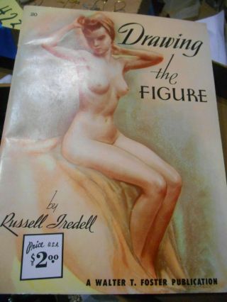 Vintage Drawing The Figure (how To Draw Book 20) By Russell Iredell