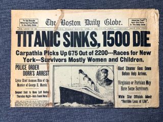 The Boston Daily Globe - Titanic Sinks (april,  16.  1912) 17 " X 23 ".
