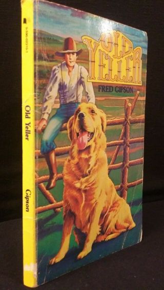 Vintage Paperback Old Yeller by Fred Gipson 1956 Scholastic Books Cond 2