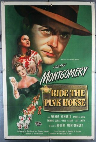 Ride The Pink Horse (1947) 29447 Movie Poster Classic Film Noir With Robert Mo