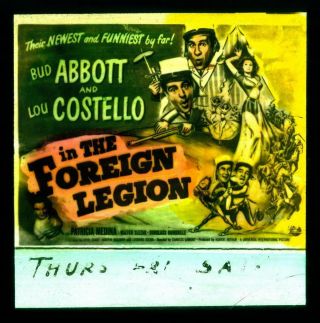 Bud Abbott And Lou Costello In The Foreign Legion,  1950,  Movie Glass Slide