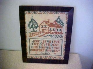 Vtg.  Hand Embroidery Framed Sampler " Here Let Us Live Life At Its Best "