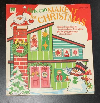 Kids Can Make It For Christmas Vintage Activity Craft Book By Whitman 1977