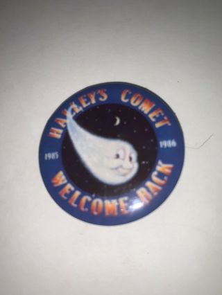 Vintage 1985 1986 Halley’s Comet Welcome Back Button Pin Pinback