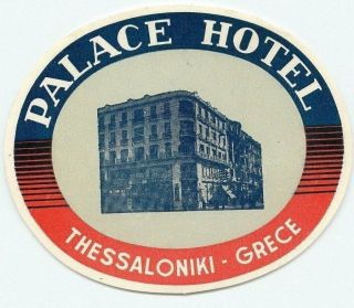 Thessaloniki Greece Palace Hotel Vintage Luggage Label