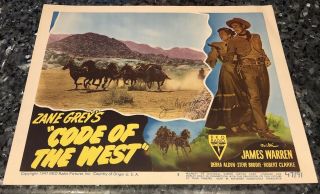Zane Grey’s Code Of The West Lobby Card 1948,  Signed 1st Issue,  Vf/nm
