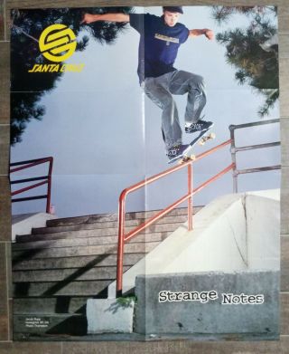 Vintage Santa Cruz Jacob Jake Rupp Strangenotes Skateboard Poster Spitfire Muska