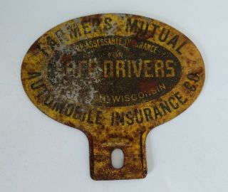 Vtg Advertising Metal License Plate Topper Farmers Mutual Automobile Insurance