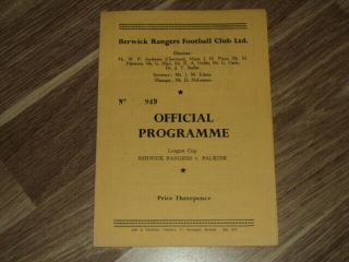 Vintage Football Programme Berwick Rangers V Falkirk 15.  8.  59 League Cup