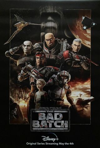 Star Wars: The Bad Batch Payoff One Sheet Poster (27x40 Double Sided)