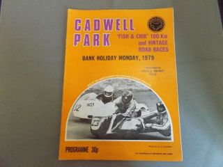 1979 Cadwell Park Programme - Fish & Chik 100km & Vintage Road Races