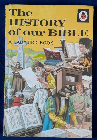 Vintage Ladybird.  The History Of Our Bible.  Series 649 Circa 1979/80