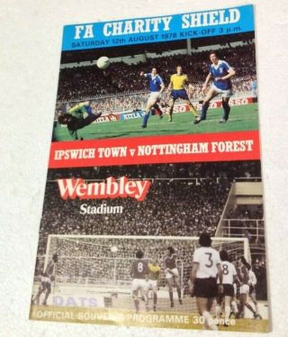 Vintage Charity Shield Ipswich Town Nottingham Forest 1978 Match Programme