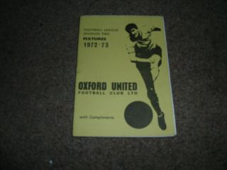 Vintage Oxford United Football Club Ltd Fixtures Booklet 1972 - 73