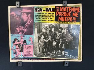 1951 Tin Tan Matenme Porque Me Muero Org B/w Mexican Lobby Card 14 " X11 "