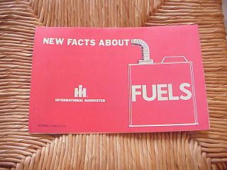 Rare Vtg Ih International Harvester Gasoline Guide " Facts About Fuels " Lqqk