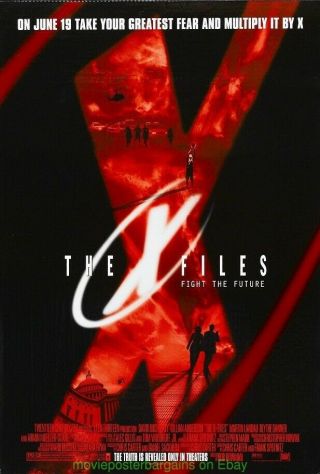 X - Files Fight The Future Movie Poster Ds 27x40 Advance & Rare Bonus X Files