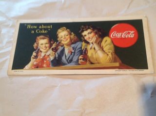 Vintage Coca Cola Ink Blotter With 3 Coke Girls,  Copyright 1944