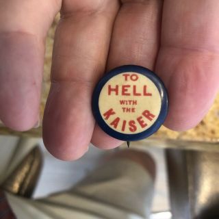 2 Rare Movie Film Advertising “To Hell With The Kaiser” Pinback Button Pins 3