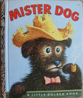 Vintage Little Golden Book Mister Dog The Dog Who Belonged To Himself " A "