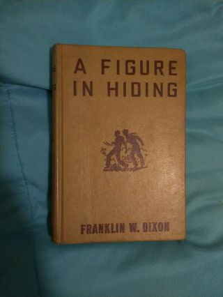 The Hardy Boys A Figure In Hiding,  Franklin W.  Dixon,  1937 16 Hc Vintage Book