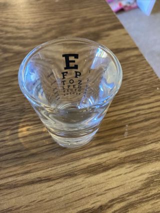Vintage Heavy Shot Glass " Eye Chart " Made By Libbey