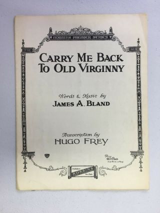 Vintage Piano Sheet Music Carry Me Back To Old Virginny By James Bland