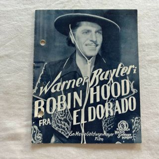 Robin Hood Of El Dorado Warner Baxter,  Ann Loring 1936 Danish Movie Program