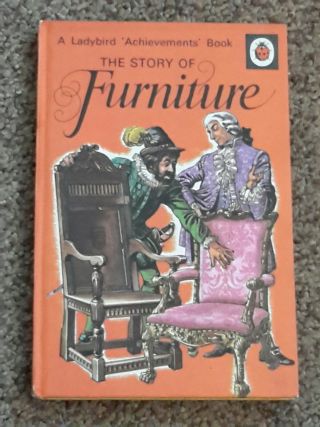 Vintage Ladybird Book The Story Of Furniture.  601