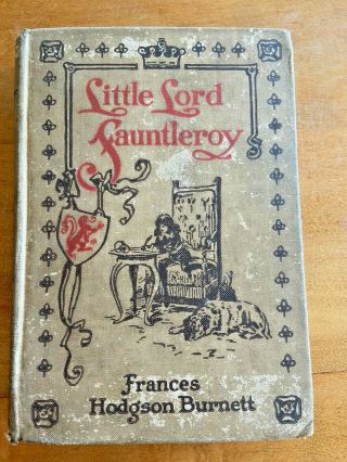 Vtg Book Little Lord Fauntleroy 1929 By France Hodgson Burnett
