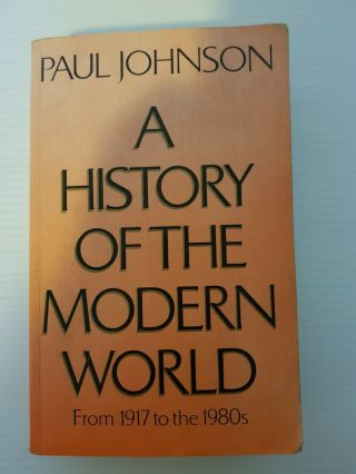 A History Of The Modern World By Paul Johnson (paperback,  1984)
