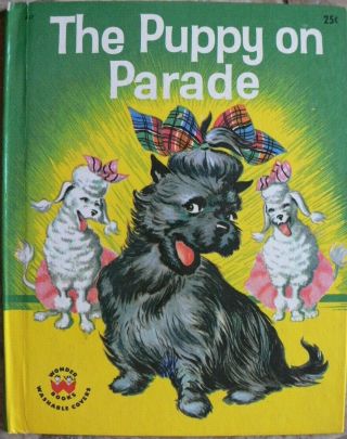 Vintage Wonder Book The Puppy On Parade By Virginia Grilley Great