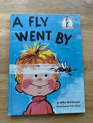Vtg A Fly Went Mike Mcclintock 1st Ed.  Dr.  Seuss Beginner Readers 1958 Hardback
