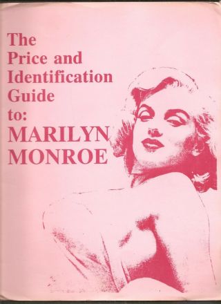 The Price And Identification Guide To Marilyn Monroe - 1992 Printed Booklet