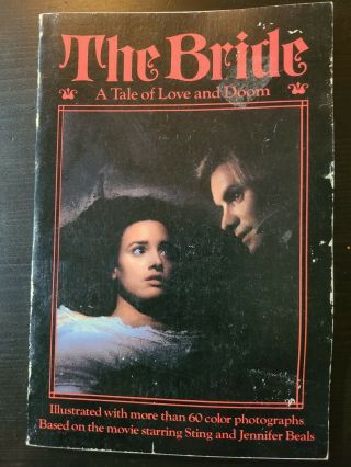 Vintage Book The Bride A Tale Of Love And Doom Sting Jennifer Beals Gothic