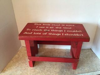 Vintage Child’s Red Wood Small Stool,  This Little Stool Is Mine. ,  Good