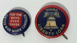 Vintage Wwi War Bond Pins United War Work And Third Liberty Loan Buttons