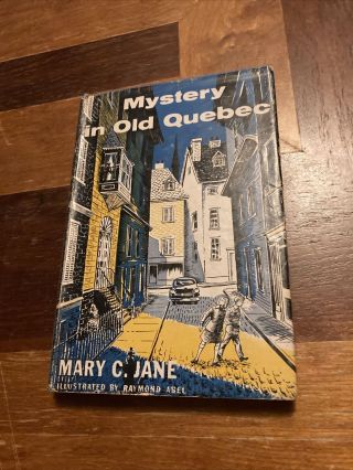 Mystery In Old Quebec,  Mary C Jane,  Cbc,  Vintage 1956