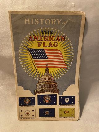 Vintage History Of The American Flag Advertising Booklet