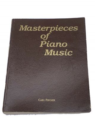 Masterpieces Of Piano Music By Carl Fischer Edited By Albert E Wier 1918 Vintage