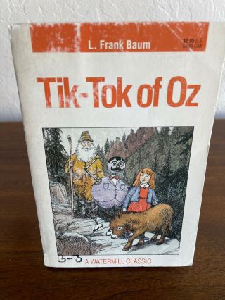 Book – Tik - Tok Of Oz By L.  Frank Baum,  A Watermill Classic – Vintage (1993)