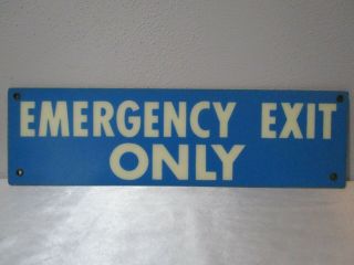 Vintage Blue Fiberglass Emergency Exit Only Sign 14 " X 4 "