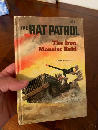 Vintage 1968 The Rat Patrol The Iron Monster Raid Hard Back Book Tv Tie In
