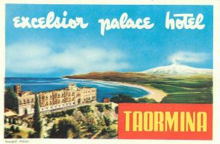 Taormina Italy Excelsior Palace Hotel Vintage Luggage Label