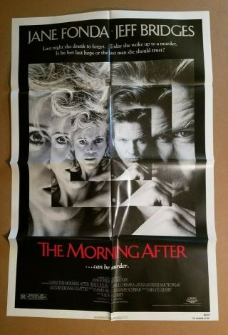 The Morning After 1986 27x41 1 - Sheet Movie Poster Jane Fonda Jeff Bridges 860117